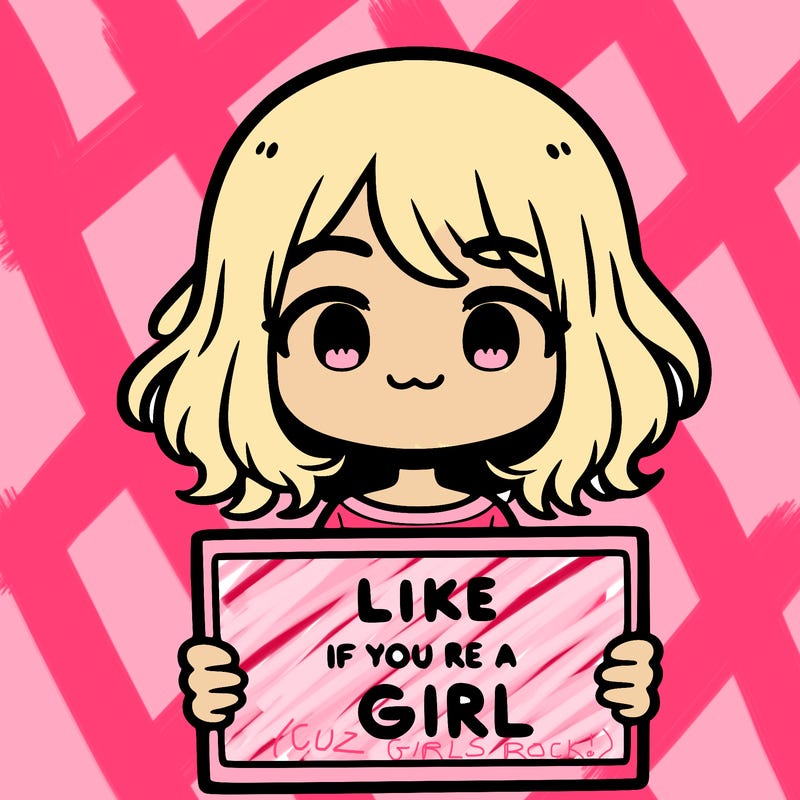 a cute girl holding a sign that says like if you’re a girl