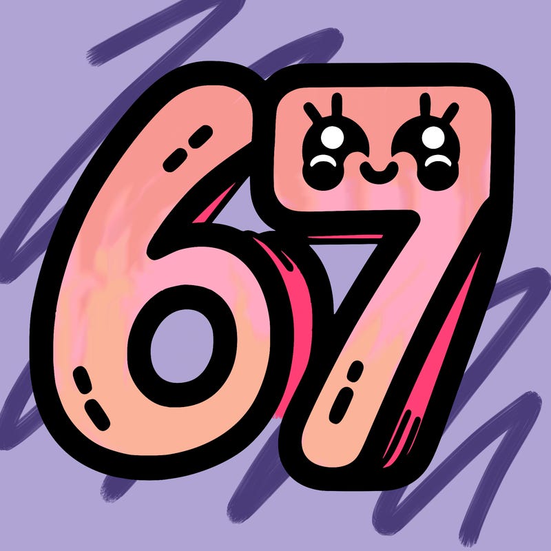 the numbers 67