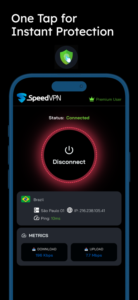 Panel de la aplicación Speed VPN que muestra un estado de conexión a un servidor en Brasil con métricas de conexión en tiempo real y un botón de desconexión de un toque.