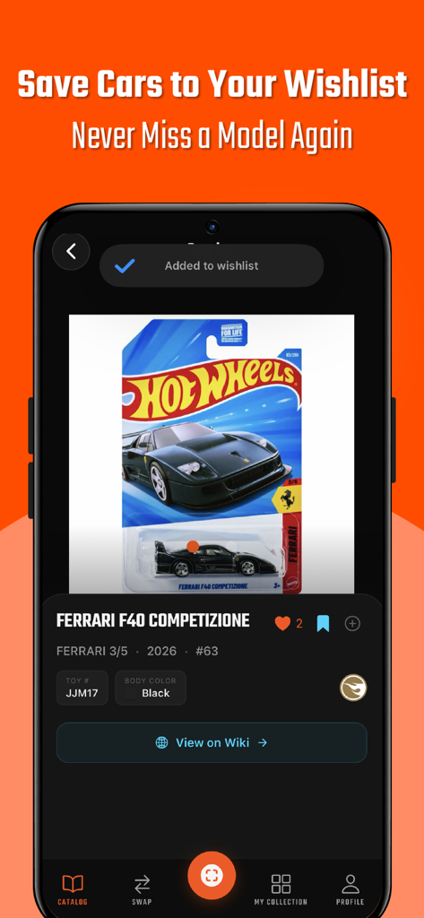 Hunt64: Diecast Car Collector - Hunt64 app interface showing a Ferrari F40 Hot Wheels car added to a wishlist