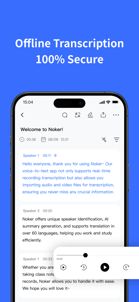 Noker app showing secure offline transcription with AI speaker recognition on an iPhone