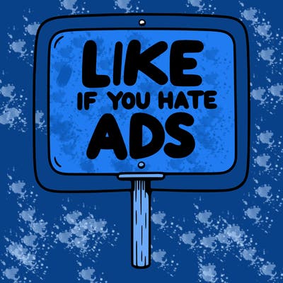 a sign that says like if you hate ads