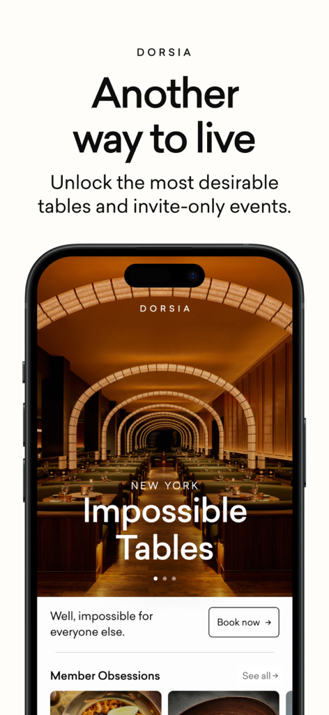 Dorsia Members Club - Dorsia Members Club app interface showing exclusive restaurant bookings and impossible tables