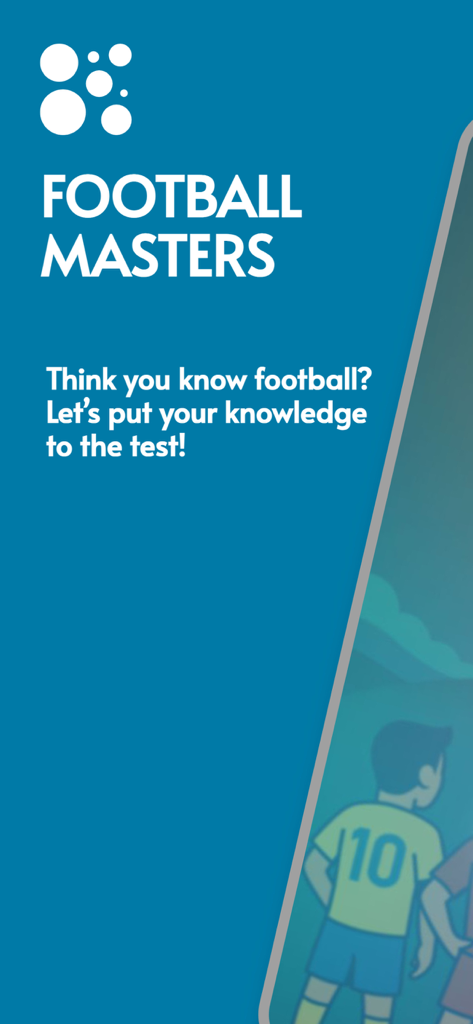 Football Masters – Trivia Game - Football Masters trivia game intro screen with text challenging players to test their football knowledge.