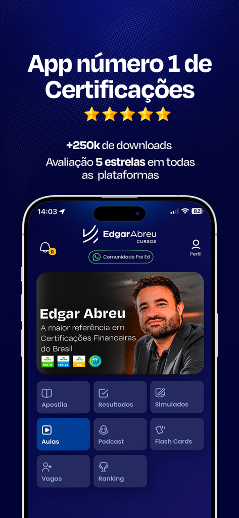 Certificações Edgar Abreu - Tela inicial do aplicativo de certificações financeiras Edgar Abreu mostrando ferramentas de estudo para os exames CPA e CFP