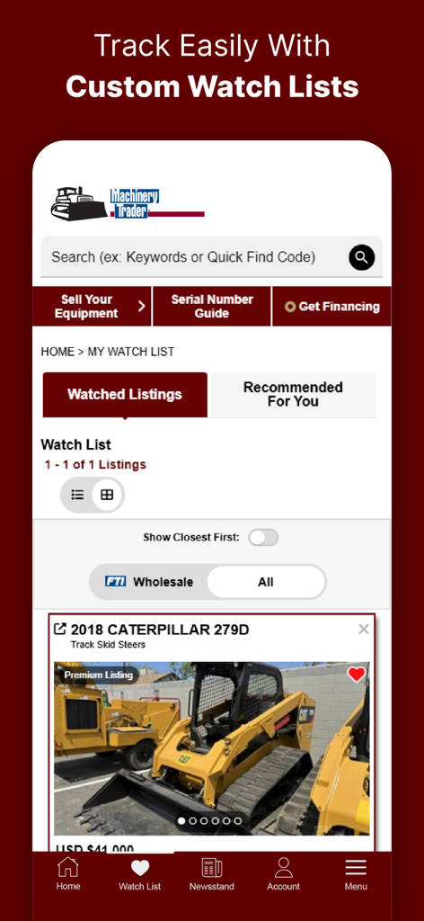 MachineryTrader: Buy Equipment - MachineryTrader mobile app interface displaying a custom watch list for heavy equipment listings like a Caterpillar skid steer