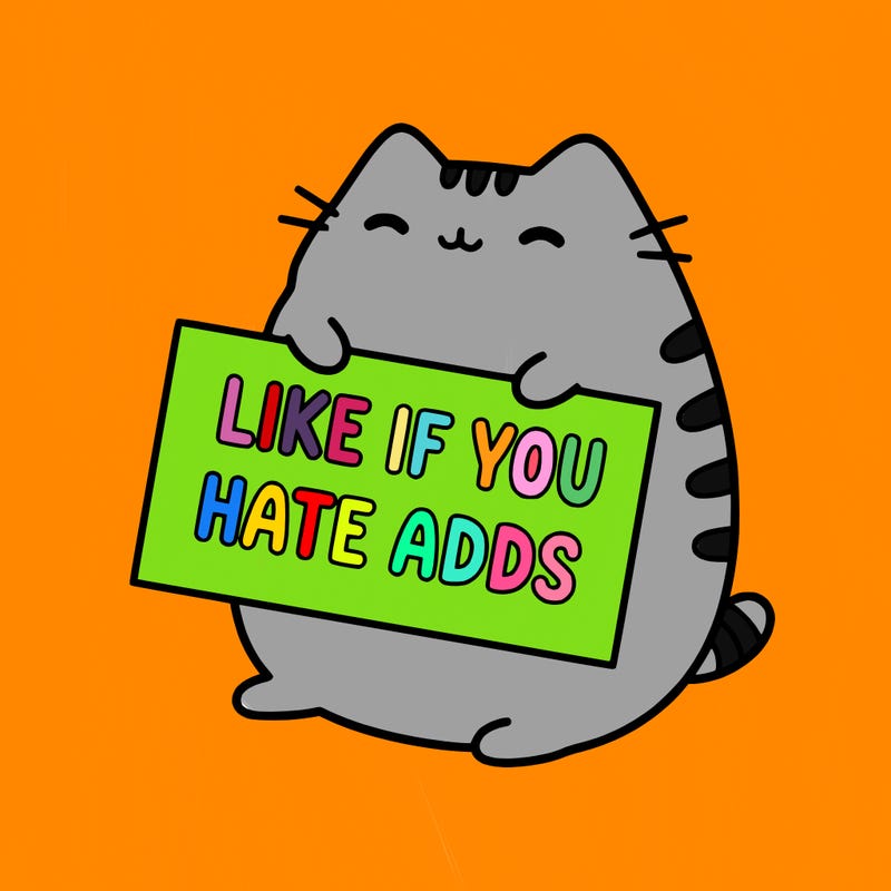 a kawii pusheen cat holding a sign that says like if you hate adds