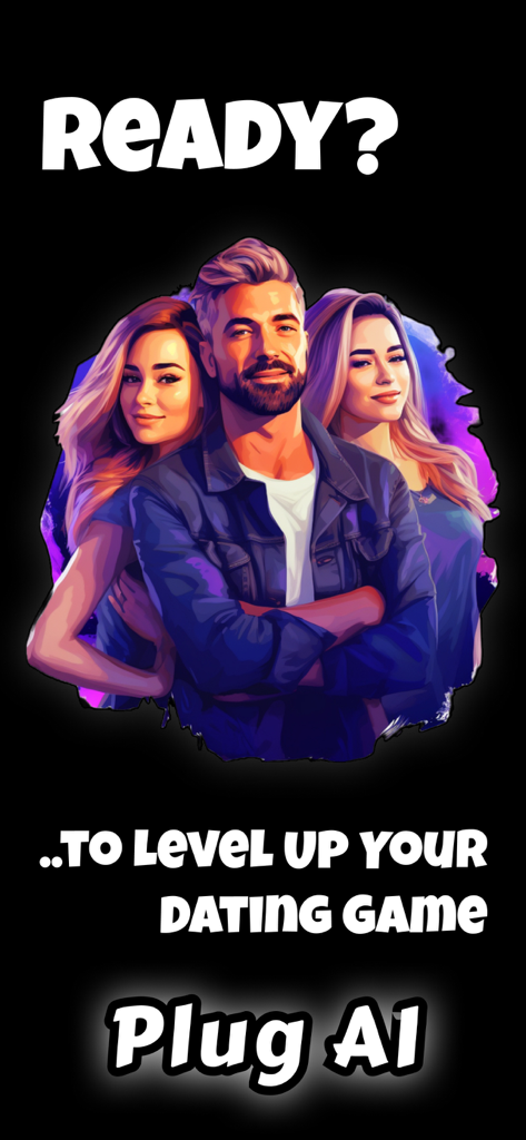 Plug AI: Pick Up Lines & Rizz - Stylized illustration of three people with the text Ready to level up your dating game for Plug AI app