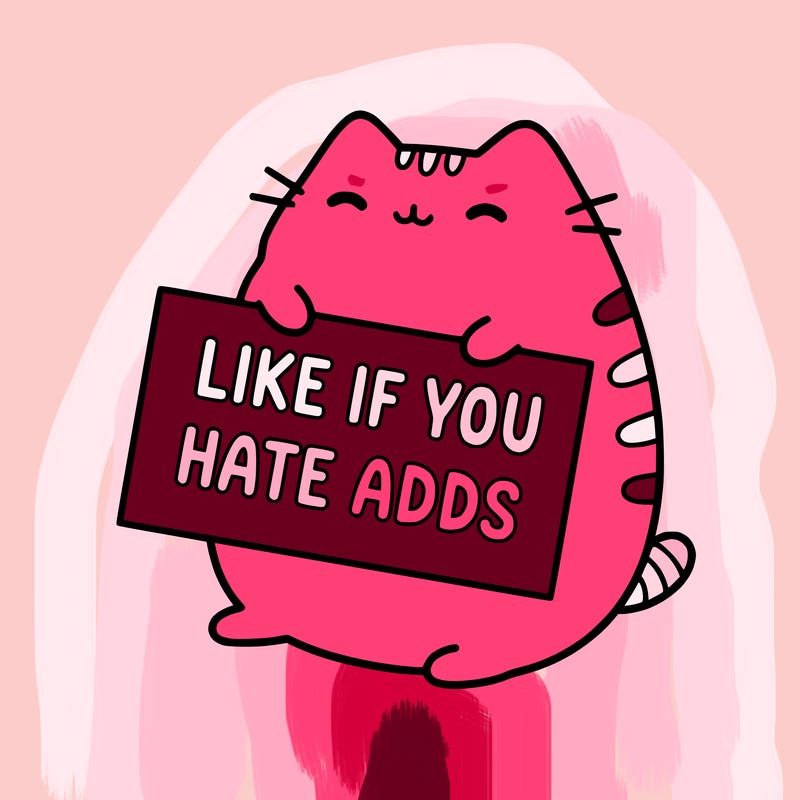 a kawii pusheen cat holding a sign that says like if you hate adds
