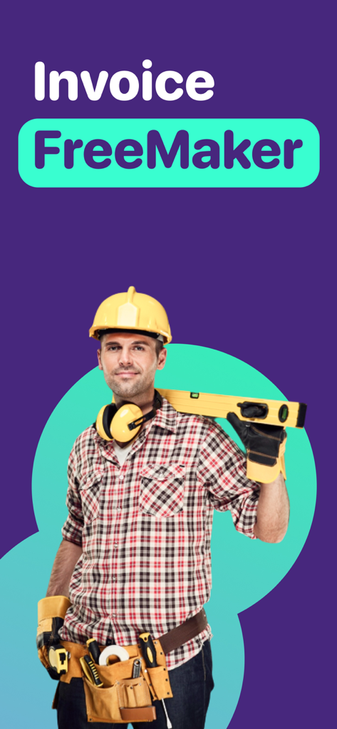 ヘルメットとツールベルトを着用した建設請負業者を表すFreeMaker請求書作成アプリ。中小企業向け