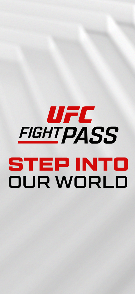 UFC Fight Pass logo and Step Into Our World slogan on a white background