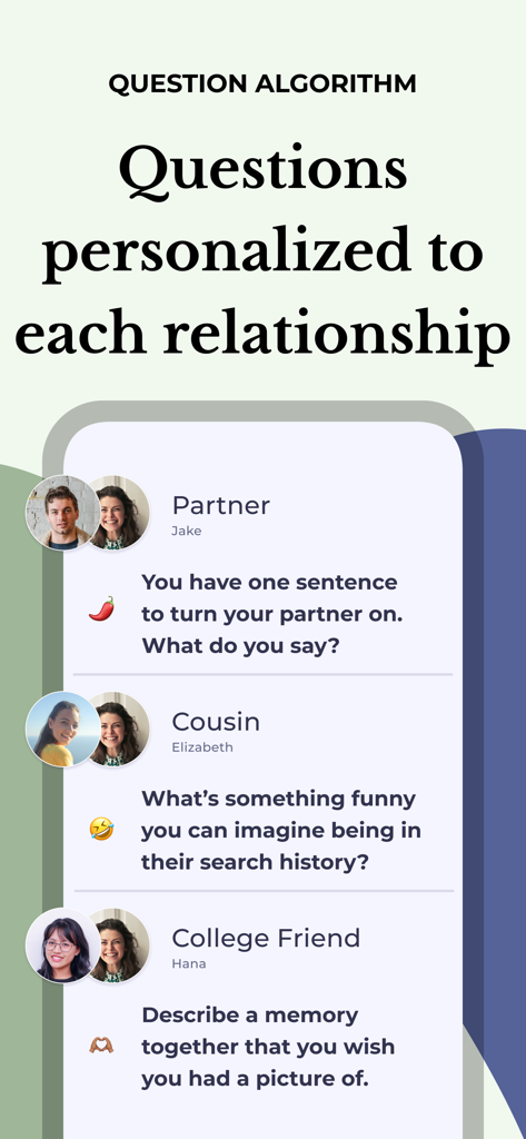 Interfaz de la aplicación Agape que muestra preguntas diarias personalizadas para diferentes relaciones, como pareja, primo y amigo de la universidad.