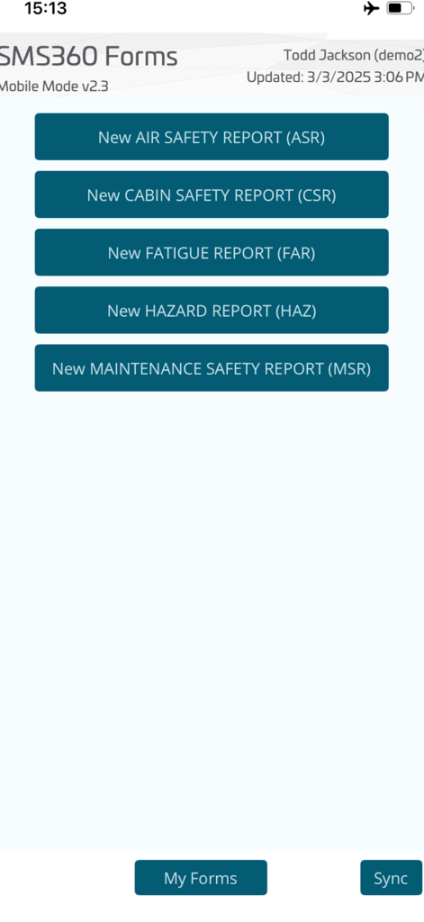 Menú principal de la aplicación SMS360 My Forms que muestra botones para informes de Seguridad Aérea, Seguridad de Cabina, Fatiga, Peligros y Mantenimiento.