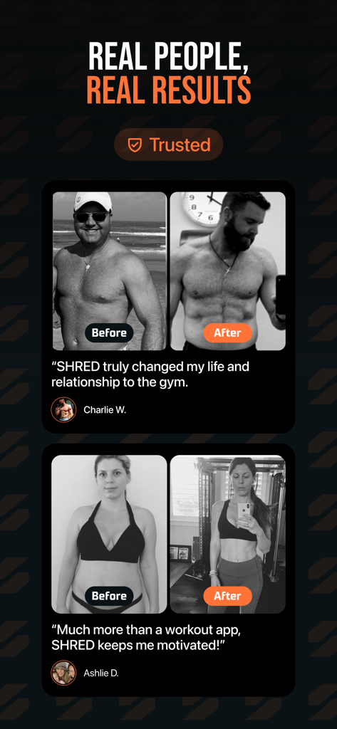 SHRED: Gym & Home Workouts - Vorher-Nachher-Fitness-Transformationsfotos und Erfahrungsberichte von männlichen und weiblichen Nutzern der SHRED-App.