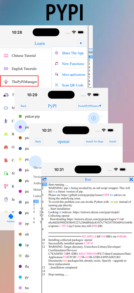 pythoni-run code,autocomplete - Screenshots of the pythoni app PyPI manager interface showing the steps to search for and install Python libraries like OpenAI