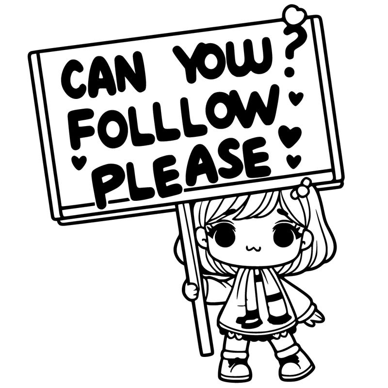 a girl with a sign saying can you follow me please
