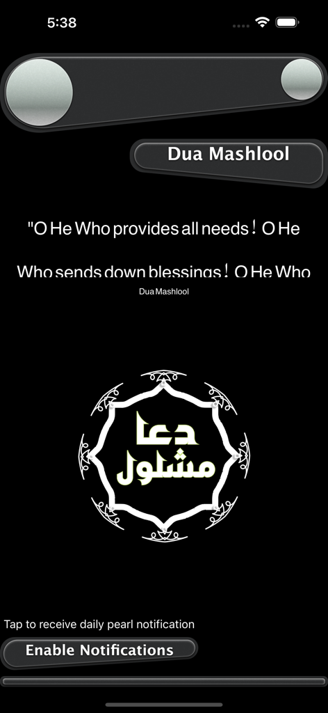 Mobile app interface for Dua Mashlool prayer showing an English supplication, Arabic calligraphy, and a button to enable notifications