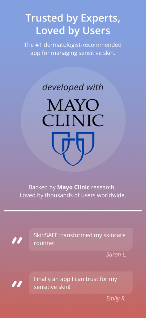 SkinSAFE: AI Skincare Scanner - SkinSAFE app developed with Mayo Clinic featuring dermatologist recommendations and user testimonials for sensitive skin