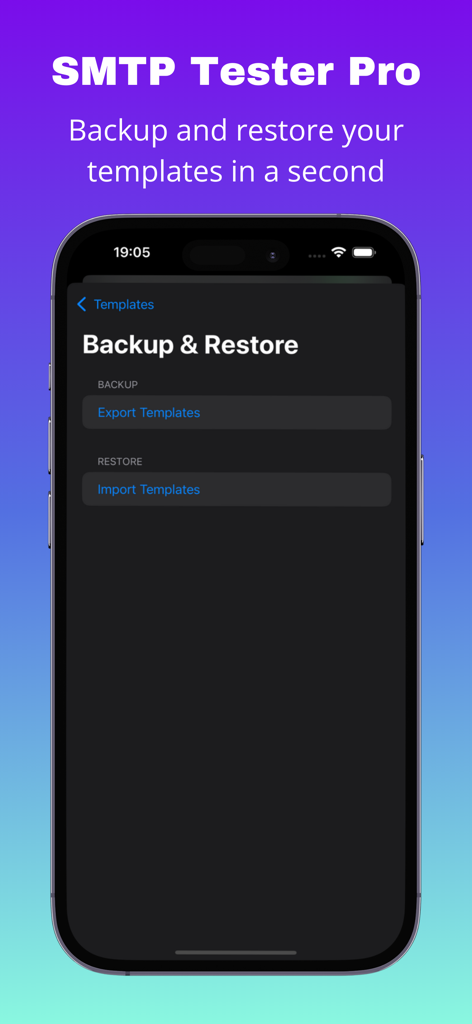 iPhone screenshot of SMTP Tester Pro showing the backup and restore interface with options to export and import email server templates.