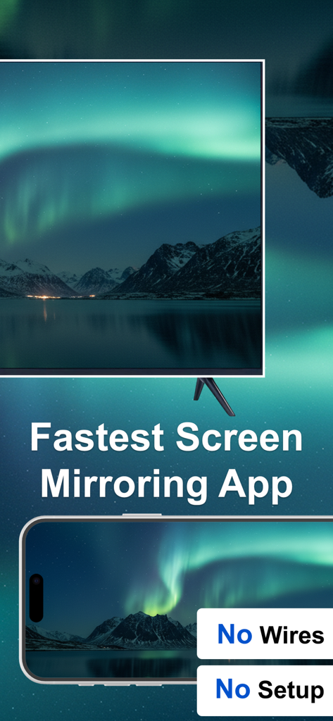 Screen Mirroring + Cast To TV - スマートTV画面にワイヤレスで美しいオーロラの風景をミラーリングしているiPhone。