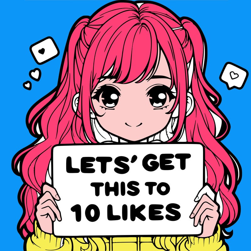 girl holding up sign that says let’s get this to 10 likes realistic