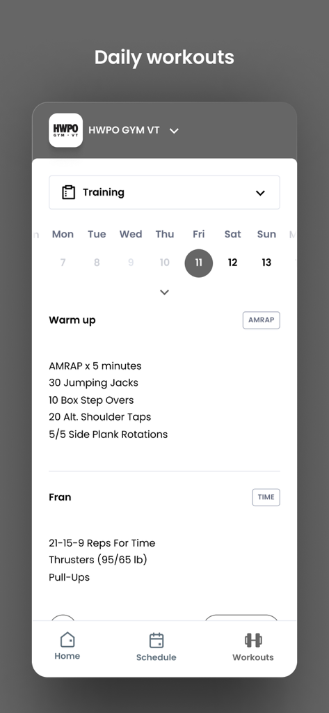 Daily workouts screen of the HWPO GYM VT app displaying a crossfit training program with warm up and Fran workout details.