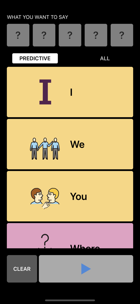 Predictive communication interface showing word buttons for I, We, and You in the Speak Your Mind AAC app