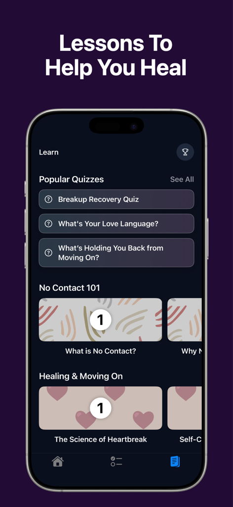 No Contact Tracker & Move On - No Contact app interface showing breakup recovery quizzes and healing lessons.