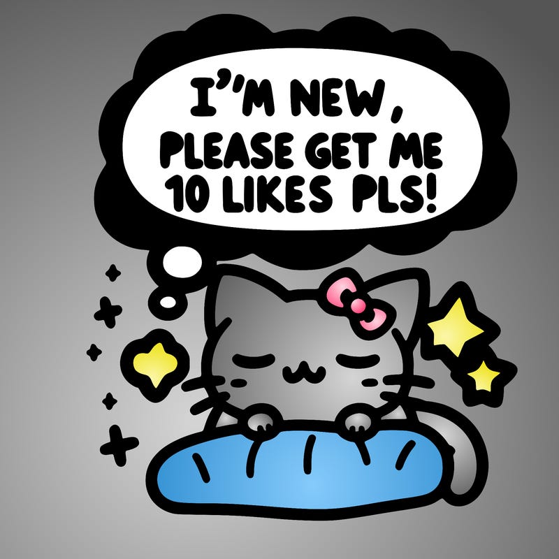 kitty taking a nap dream talking and saying "i'm new, please get me at least 10 likes pls!!"