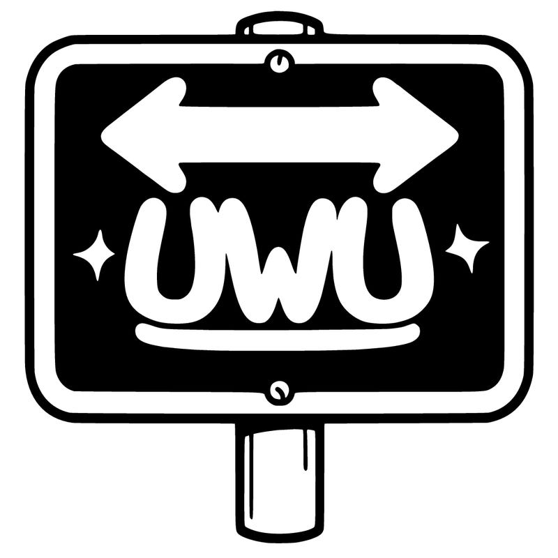 a sign saying uwu