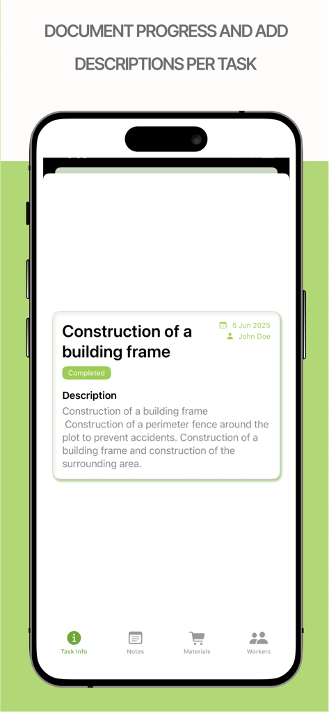 PlanoTrak - Construction App - Pantalla del iPhone que muestra la descripción de la tarea y la documentación del progreso para un proyecto de construcción en la aplicación PlanoTrak