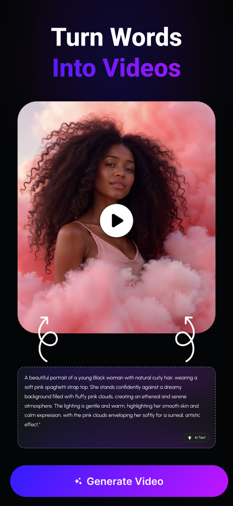 AI Video Generator & AI Maker - AI Video Generator app interface showing the turn words into videos feature with a text prompt