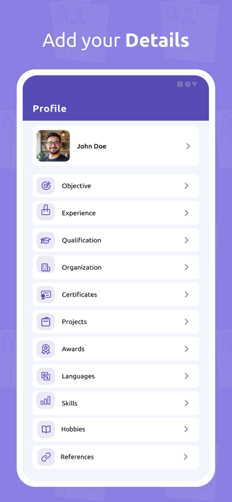 CV Maker: Resume Builder App - Mobile App-Oberfläche mit dem Titel „Fügen Sie Ihre Details hinzu“ und zeigt Lebenslaufabschnitte wie Erfahrung, Fähigkeiten und Qualifikationen für einen professionellen Lebenslauf an