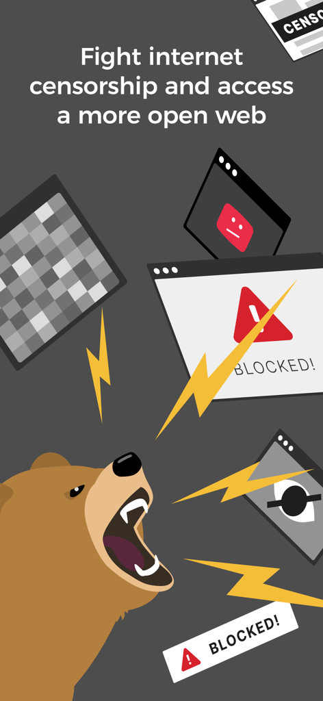 Une mascotte d'ours rugissant devant les pages web bloquées pour lutter contre la censure d'Internet et accéder à un web ouvert.