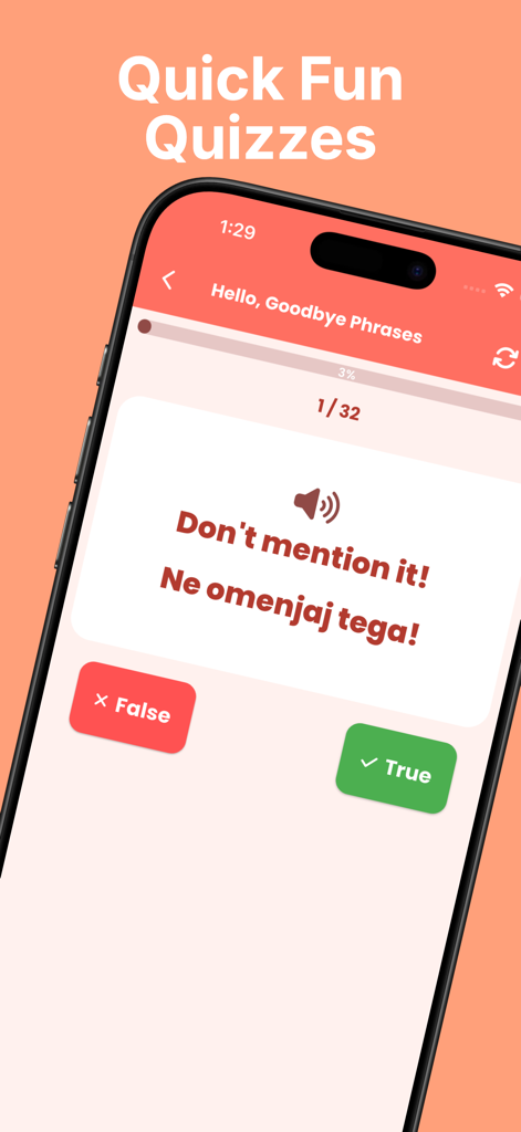 Learn Slovenian - Una pantalla de aplicación móvil que muestra un cuestionario rápido de idioma esloveno con la traducción de una frase y botones de selección de verdadero o falso.