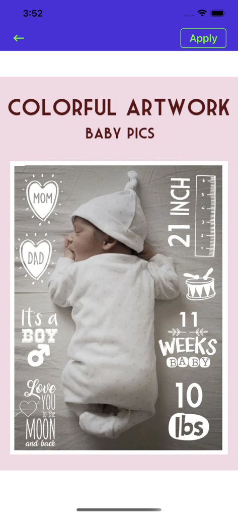 BabyPic Art & Monthly Pictures - A newborn baby photo with digital artwork overlays for weight height and age milestones