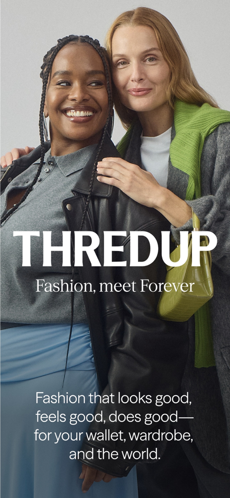 ThredUp: Online Thrift Store - ThredUpのロゴとサステナブルファッションのスローガンとともに、おしゃれな服を着た2人の女性がポーズをとっている