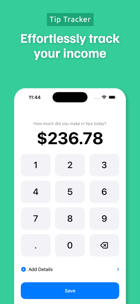 A screenshot of the Tip Tracker app showing a numeric keypad for entering daily tips and a save button