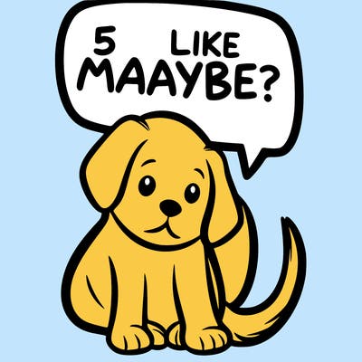 a puppy that says 5 like maybe
