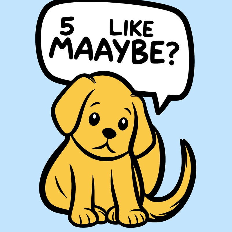 a puppy that says 5 like maybe