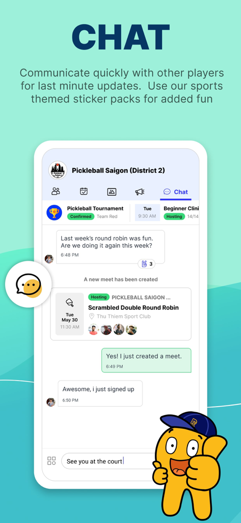A screenshot of the Reclub app's chat feature showing a community group for Pickleball Saigon with players coordinating a match.
