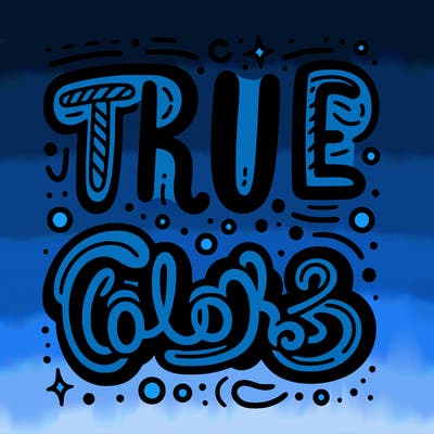 "true colors" written