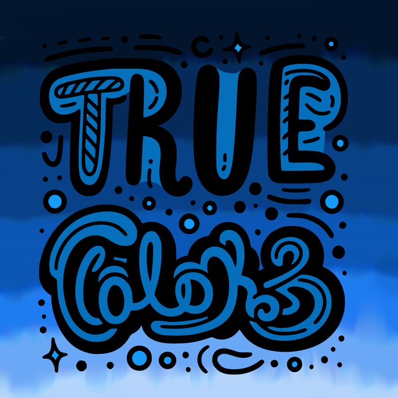 "true colors" written