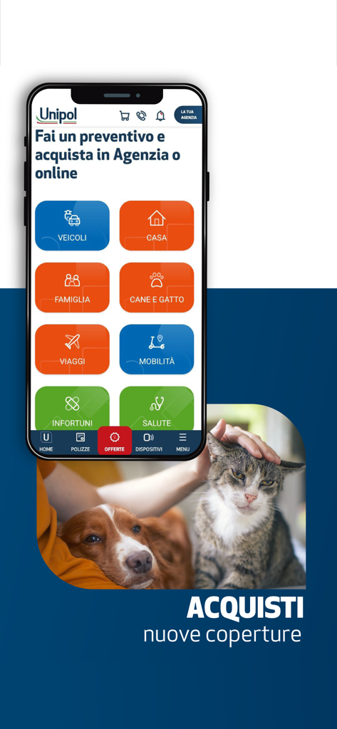 A smartphone showing the Unipol insurance app with menu options for vehicle home family and pet coverage