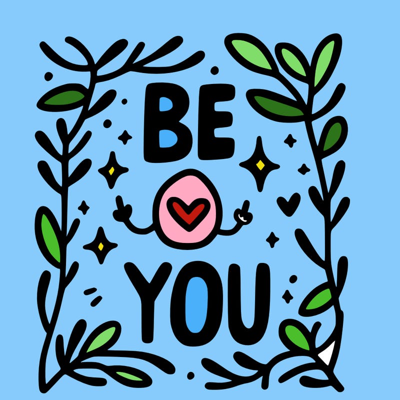 be you