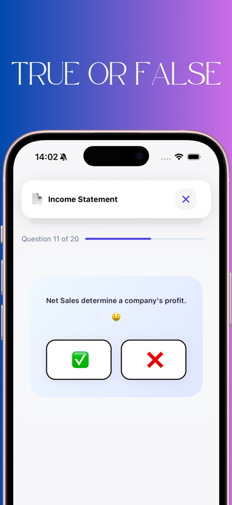 Accounting CPA Quiz Game - Una pregunta de contabilidad de verdadero o falso sobre el estado de resultados en la interfaz móvil de Accounting CPA Quiz Game.