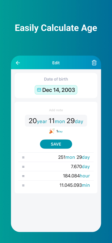 Interface of the age calculator feature showing a precise age breakdown in years, months, days, hours, and minutes.