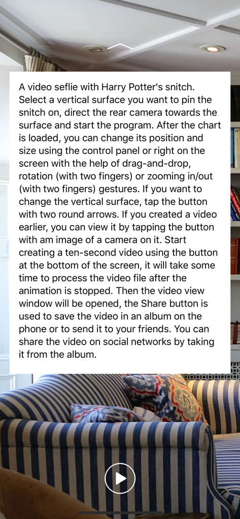 Harry Potter's  Golden Snitch - Instructional text overlay for creating augmented reality videos with the Golden Snitch in a home setting.