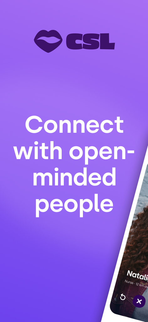 CSL: Casual Dating App - Introductory screen for CSL dating app with the headline Connect with open-minded people on a purple background