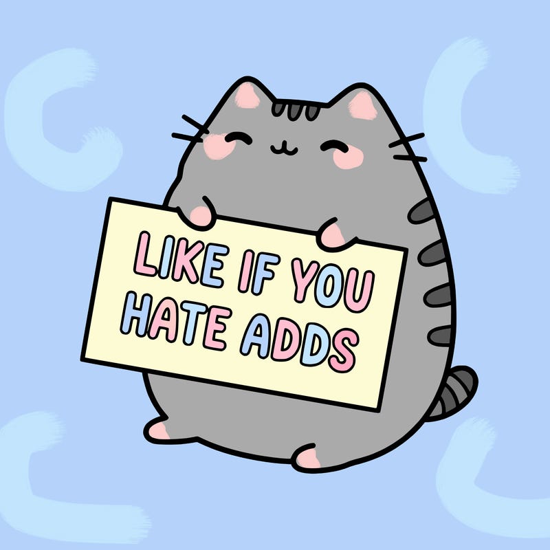 a kawii pusheen cat holding a sign that says like if you hate adds